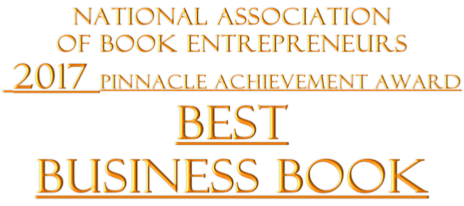 National association  of book entrepreneurs  2017 pinnacle ACHIEVEMENT Award Best  business book